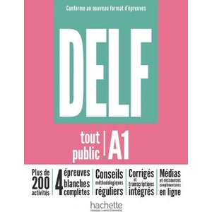 DELF tout public A1 - Nouveau format d'epreuves (ISBN: 9782016286579)
