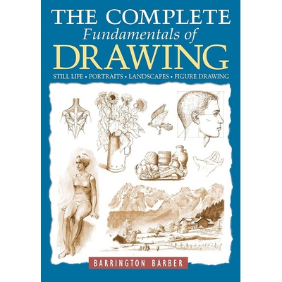 The Complete Fundamentals of Drawing