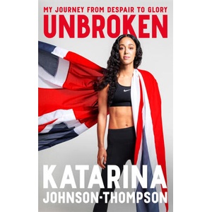 Unbroken | Katarina Johnson-Thompson (2024)