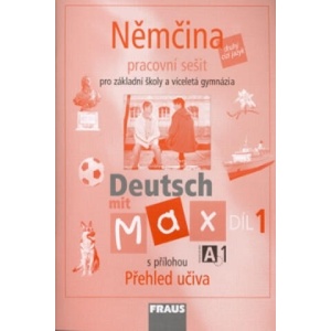 Němčina Deutsch mit Max A1/díl 1 | Fišarová Olga, Zbranková Milena (2006)