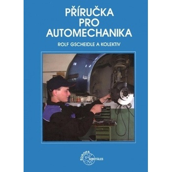 Příručka pro automechanika 3. přepracované vydání