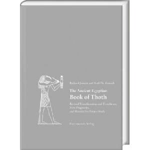The Ancient Egyptian Book of Thoth II: Revised Transliteration and Translation, New Fragments, and Material for Future Study | Richard Jasnow, Karl-Theodor Zauzich (ISBN: 9783447117173)