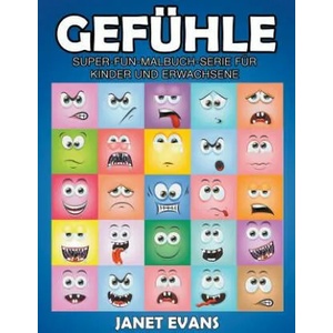 Gefuhle | Janet Evans (ISBN: 9781635015317)