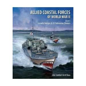 Allied Coastal Forces of World War II | JOHN LAMBERT (ISBN: 9781526744494)