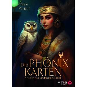 Die Phönix-Karten - 44 Archetypen für dein inneres Licht | Anne Vonjahr (ISBN: 9783868268096)