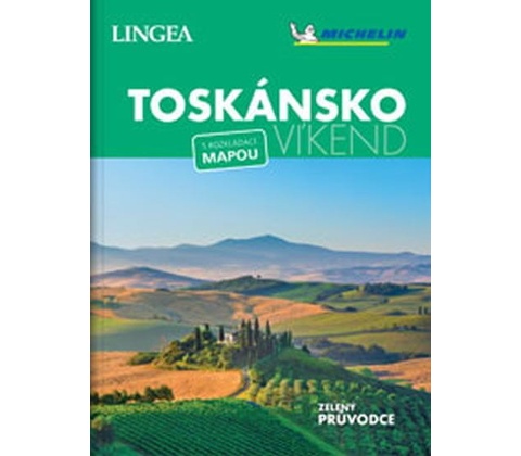 Toskánsko Víkend