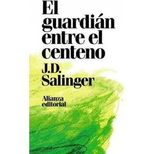 EL GUARDIÁN ENTRE EL CENTENO | J. D. SALINGER (ISBN: 9788491049418)