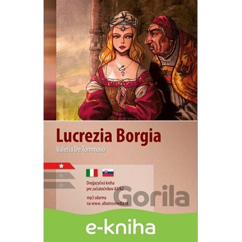 Lucrezia Borgia A1/A2 - Valeria De Tommaso