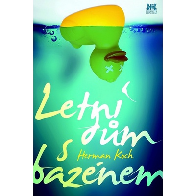 Letní dům s bazénem - Herman Koch