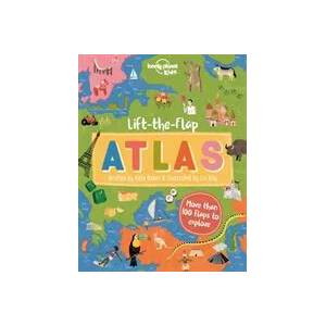 Lonely Planet Kids Lift-the-Flap Atlas | Lonely Planet Kids, Liz Kay (ISBN: 9781788689267)