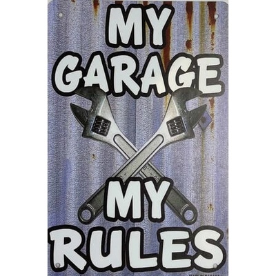 Ceduľa My garage my rules