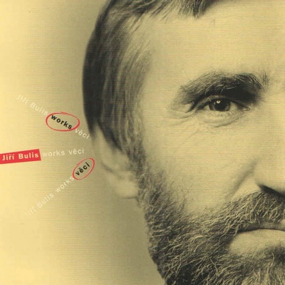 Bulis Jiří: Věci / Works CD