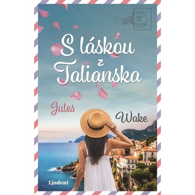 S láskou z Talianska - Jules Wake