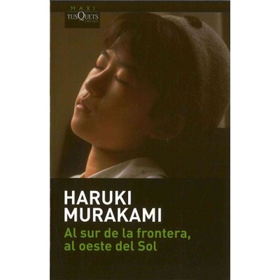 Al Sur De La Frontera - H. Murakami