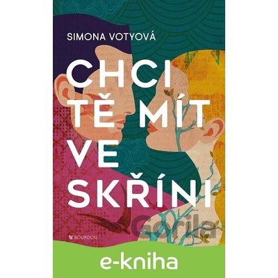 Chci tě mít ve skříni - Simona Votyová