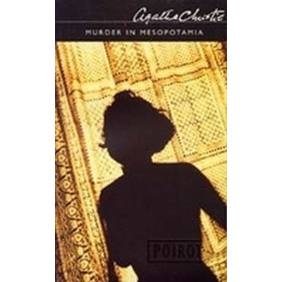 Murder in Mesopotamia - Agatha Christie