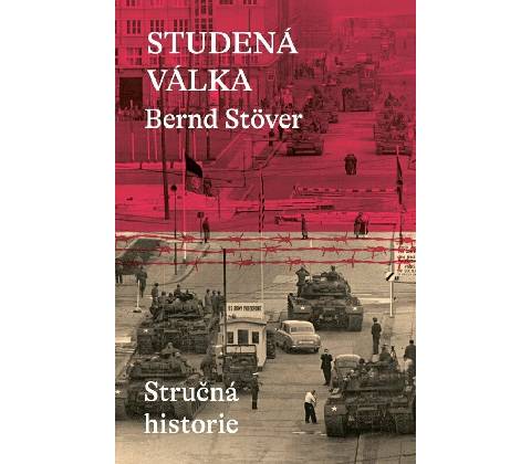 Studená válka - Bernd Stöver