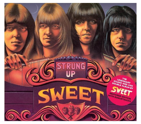 Sweet - Strung Up