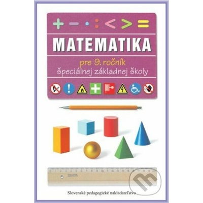 Matematika pre 9. ročník ŠZŠ - L. Melišková