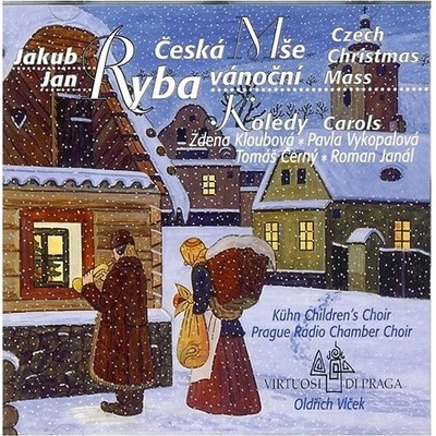 Jakub Jan Ryba - Česká mše vánoční