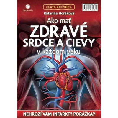 Ako mať zdravé srdce a cievy v každom veku