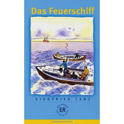 Das Feuerschiff - Lenz, Siegfried