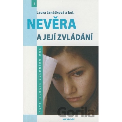 Nevěra a její zvládání - Laura Janáčková a kolektív