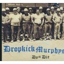 Do Or Die Dropkick Murphys CD