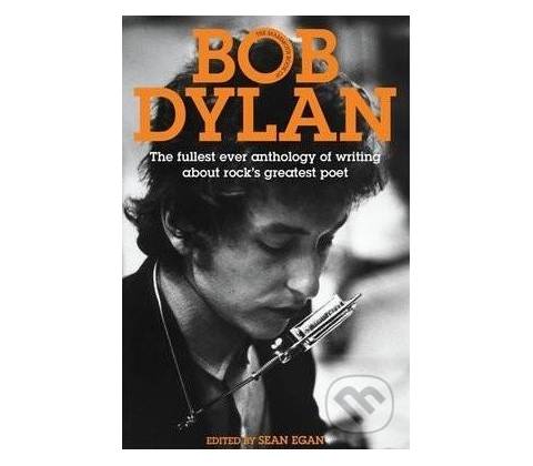 Bob Dylan - Sean Egan