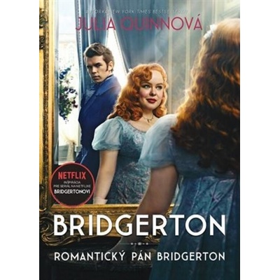 Romantický pán Bridgerton - Julia Quinnová