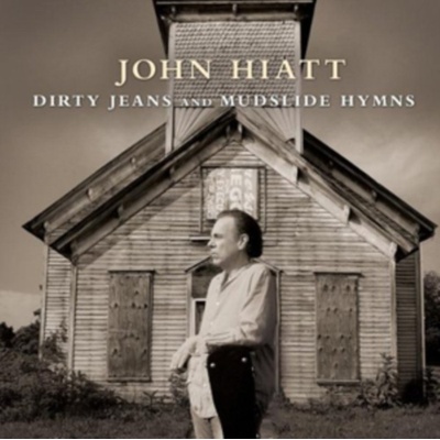 HIATT JOHN: DIRTY JEANS AND MUDSLIDE H. LP