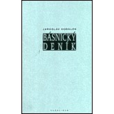 Básnický deník - Jaroslav Horálek