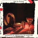 Rich Kids ♫ Ghosts Of Princes In Towers / =RSD= LP
