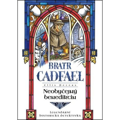Neobyčejný benediktin - Ellis Petersová