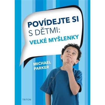 Povídejte si s dětmi - Michael Parker