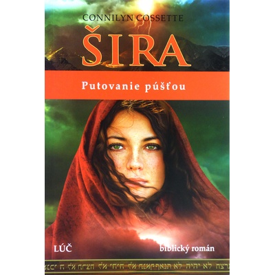 Šira - Putovanie púšťou