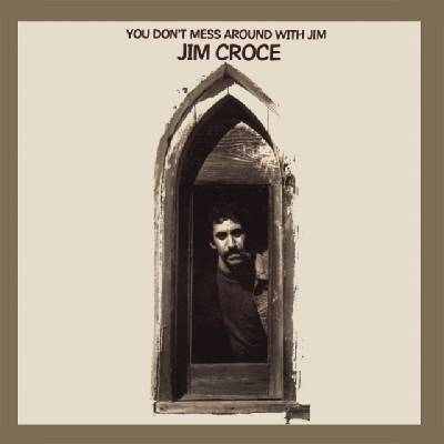 BMG Croce Jim: You Don't Mess Around With Jim (50th Anniversary) - CD (055442)