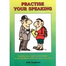 Practise your Speaking