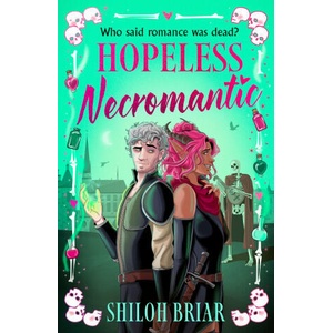 Hopeless Necromantic (ISBN: 9780356528885)