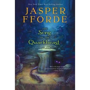 The Song of the Quarkbeast | Jasper Fforde