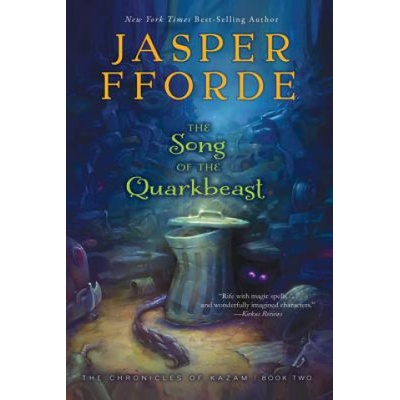 The Song of the Quarkbeast | Jasper Fforde