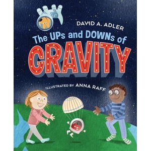 Ups and Downs of Gravity | Anna Raff (ISBN: 9780823451289)