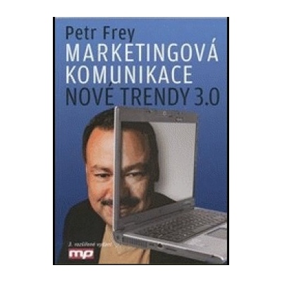 Marketingová komunikace - Petr Frey