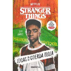 Stranger Things: Lucas En La Cuerda Floja (ISBN: 9786075576213)