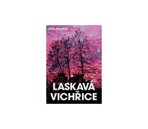 Laskavá vichřice