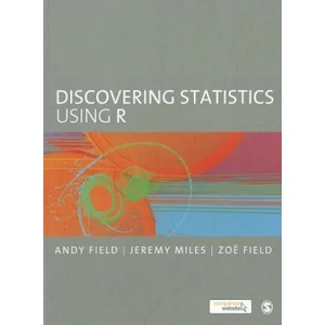 Discovering Statistics Using R | Andy Field (2012)