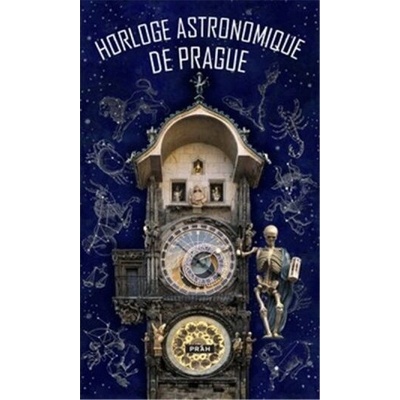 Pražský orloj / Horloge astronomique de Prague