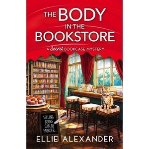 The Body in the Bookstore | Ellie Alexander (ISBN: 9781805084099)
