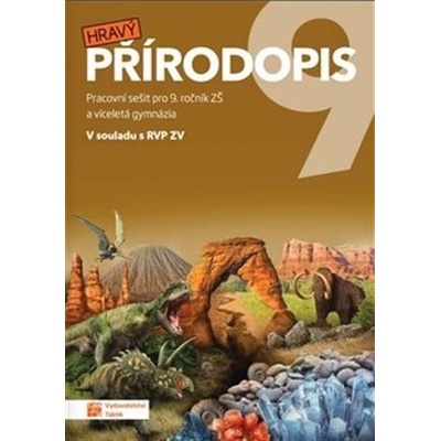Hravý přírodopis 9 - pracovní sešit