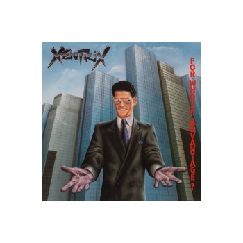 Xentrix - For Whose Advantage? CD